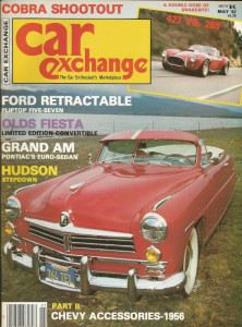 CAR EXCHANGE 1982 MAY - FORD RETRACTABLE,GRAND AM, '53 FIESTA, GHIA, COBRA